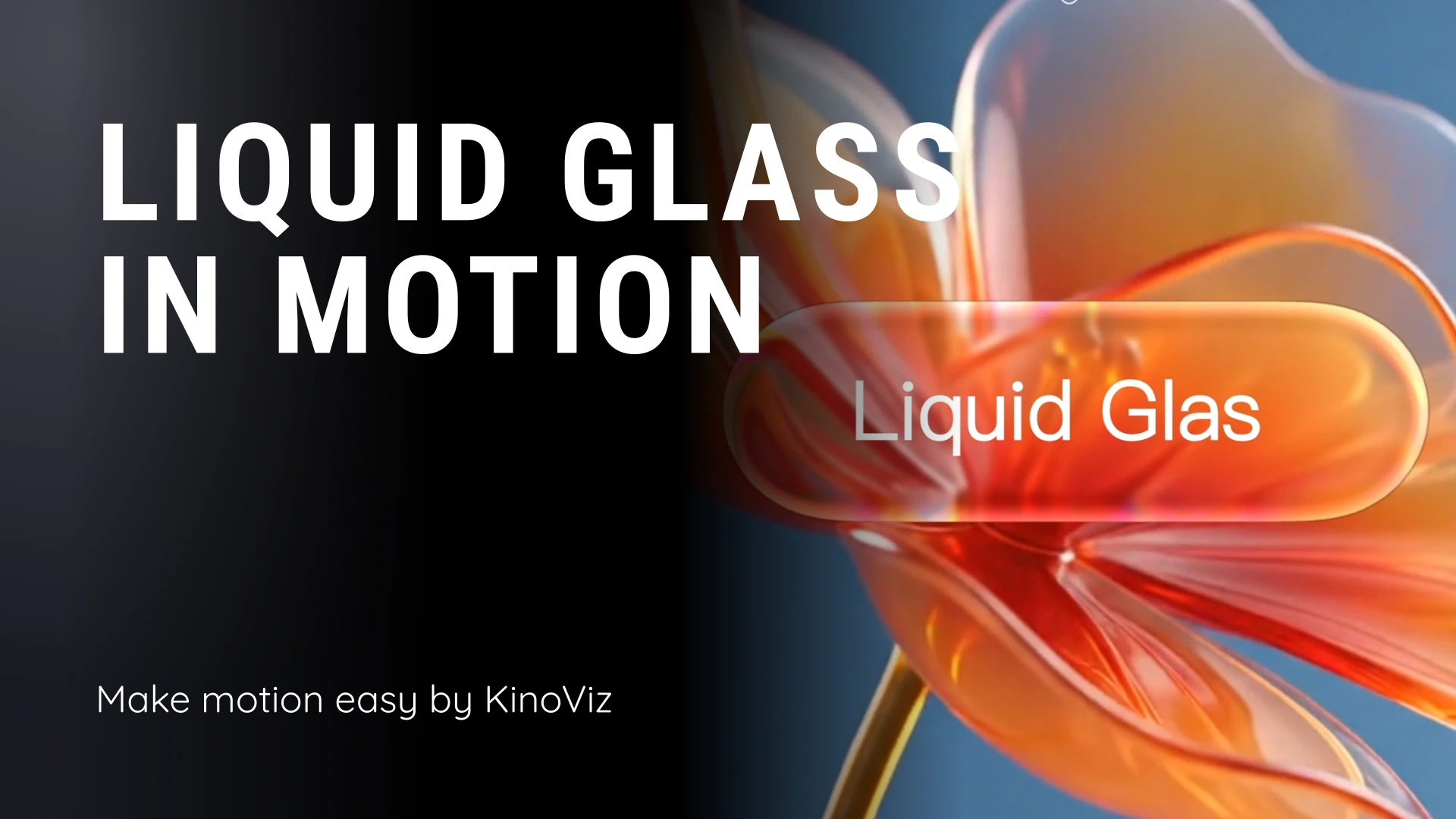 Create Liquid Glass Animations in Your Browser | KinoViz