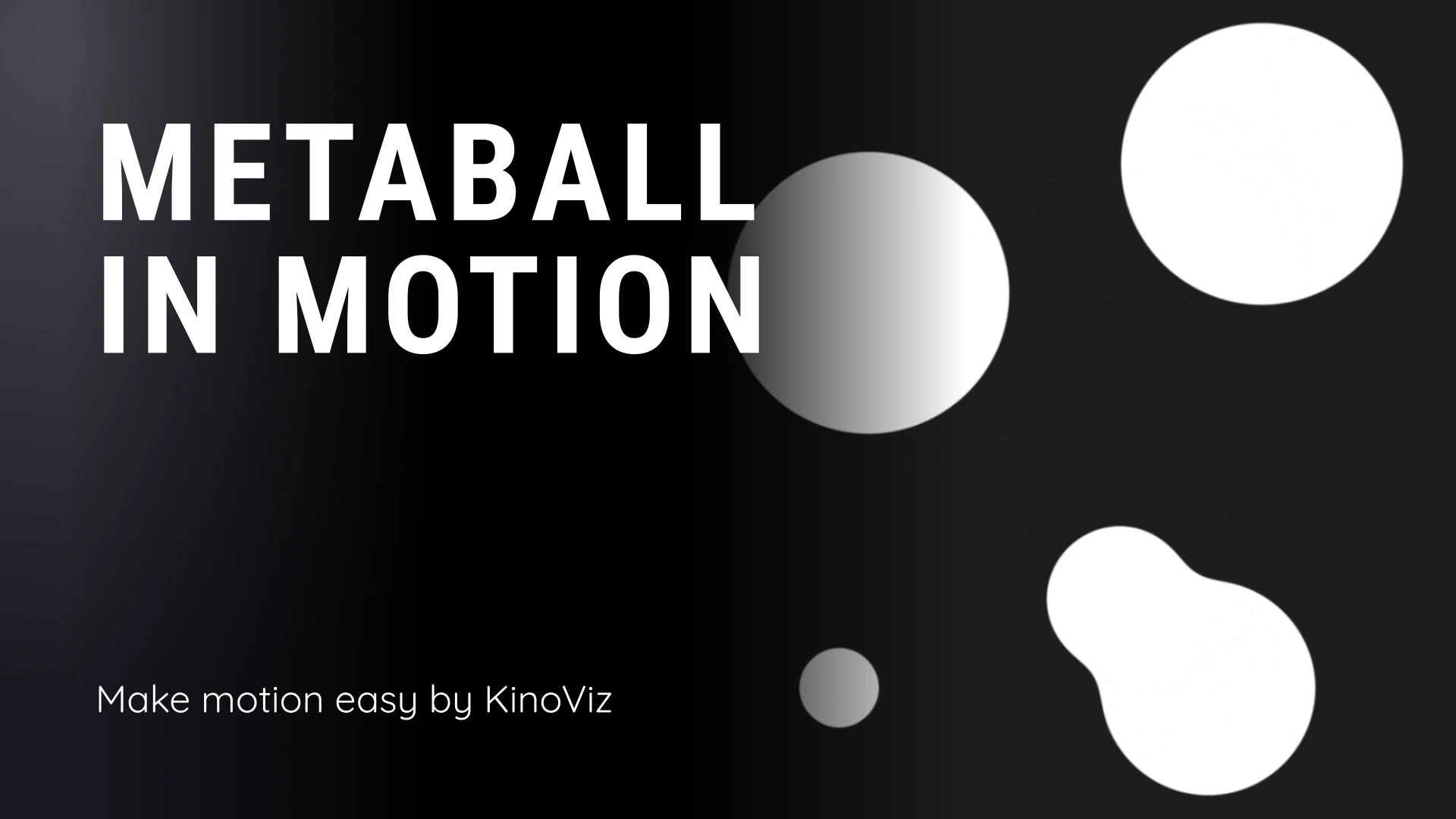 Create Metaball Animations in Your Browser | KinoViz